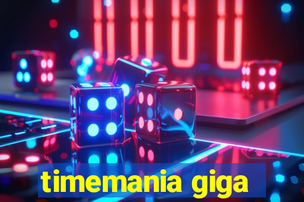 timemania giga